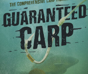 Guaranteed Carp: The Comprehensive Carp Fishing Guide (eBook)